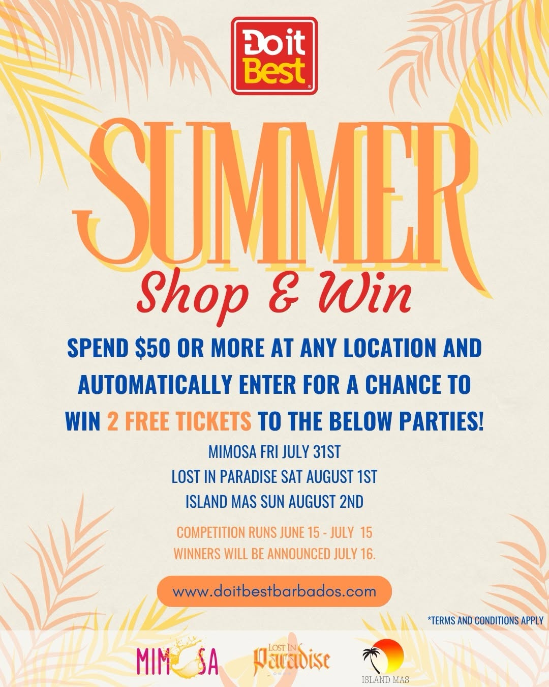 Do It Best Barbados Summer Shop & Win – Spend $50 for a Chance to Win 2 Free Party Tickets