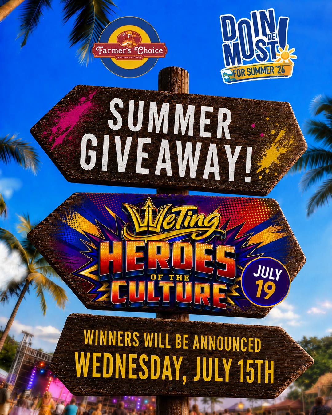 Farmer's Choice Summer Giveaway – Win Tickets to We Ting: Heroes of the Culture (July 19)