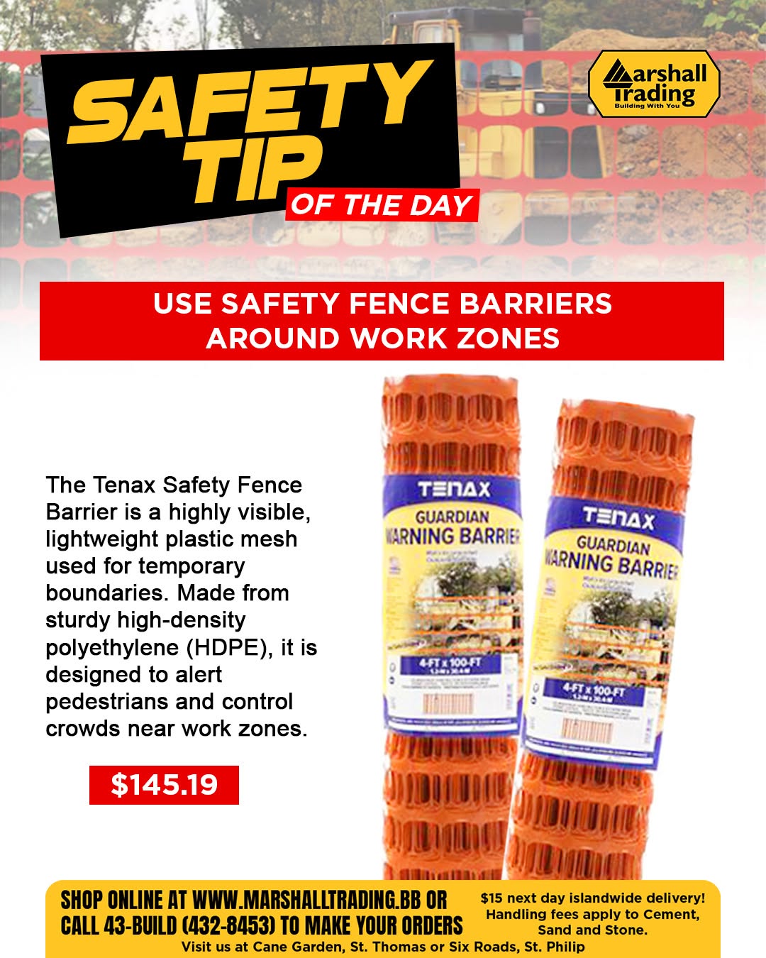 Tenax Safety Fence Barrier – $145.19 at Marshall Trading