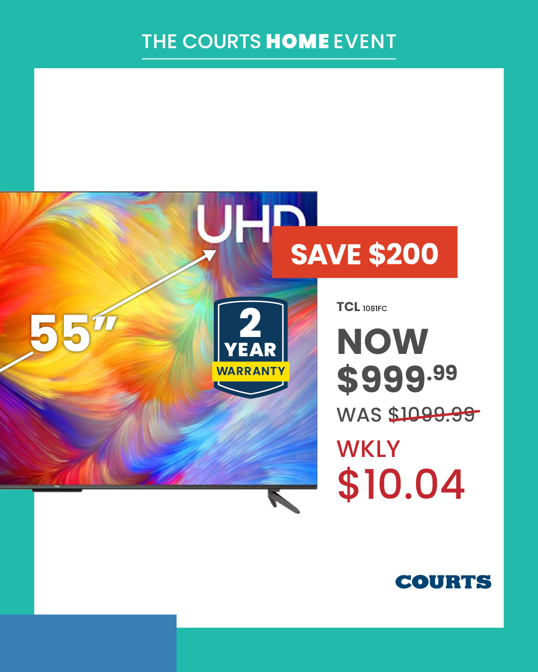 The Courts Home Event – Save Up to $400 on TVs, Appliances & More