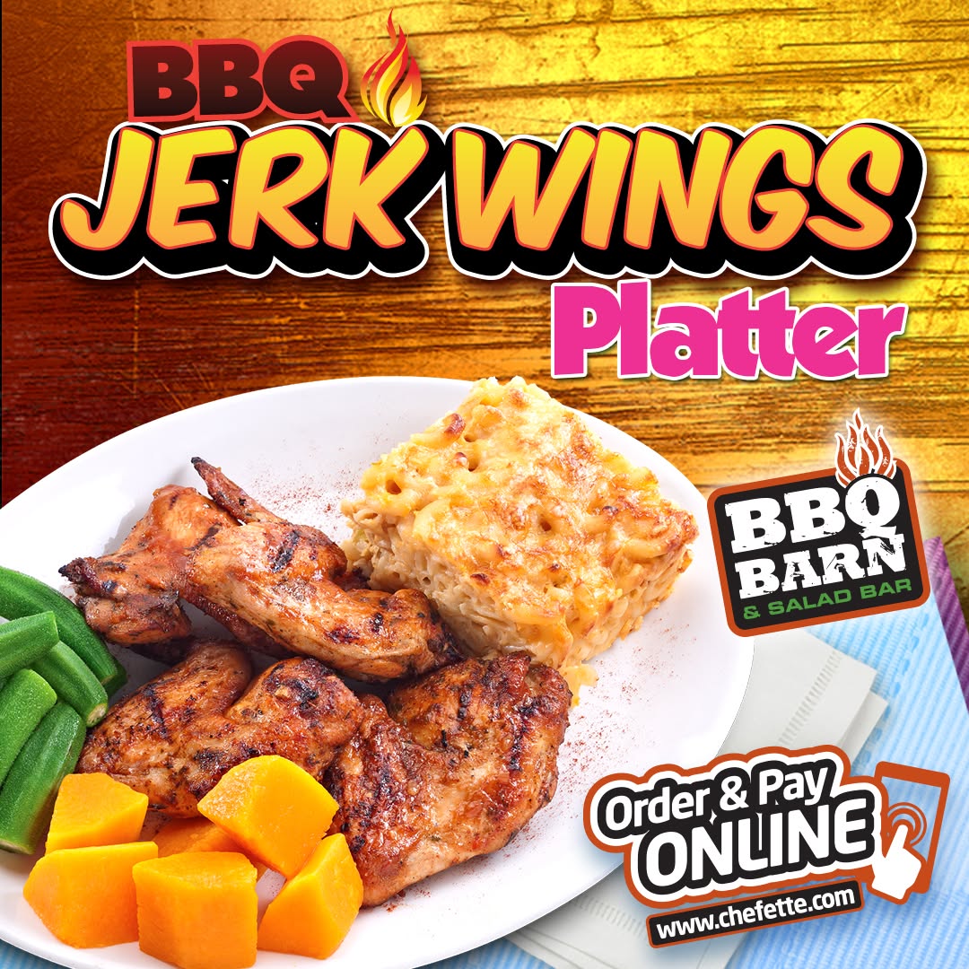 BBQ Jerk Wings Are Back – Platter, Starter & Supreme Sampler at Chefette BBQ Barn