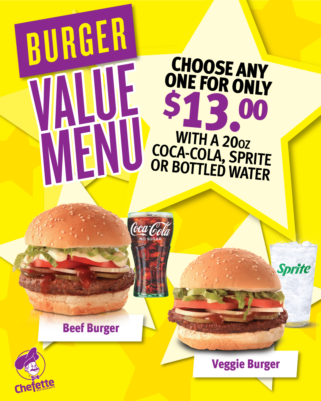 Chefette Burger Value Menu – Any Burger + 20oz Drink for $13.00