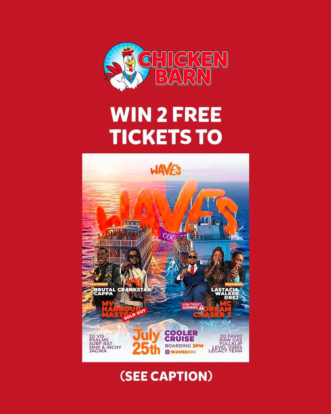 Win 2 Free Tickets to Waves Cooler Cruise with Chicken Barn