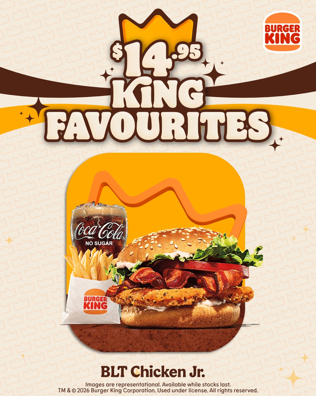 King Favourites BLT Chicken Jr. Meal for $14.95