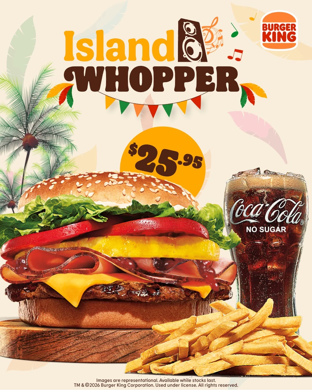 Island Whopper Combo for $25.95 at Burger King Barbados