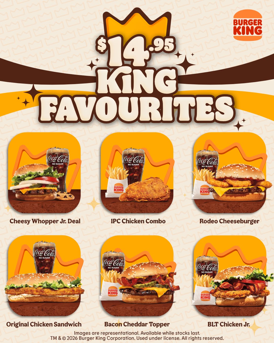 Burger King King Favourites – 6 Meals for $14.95 Each