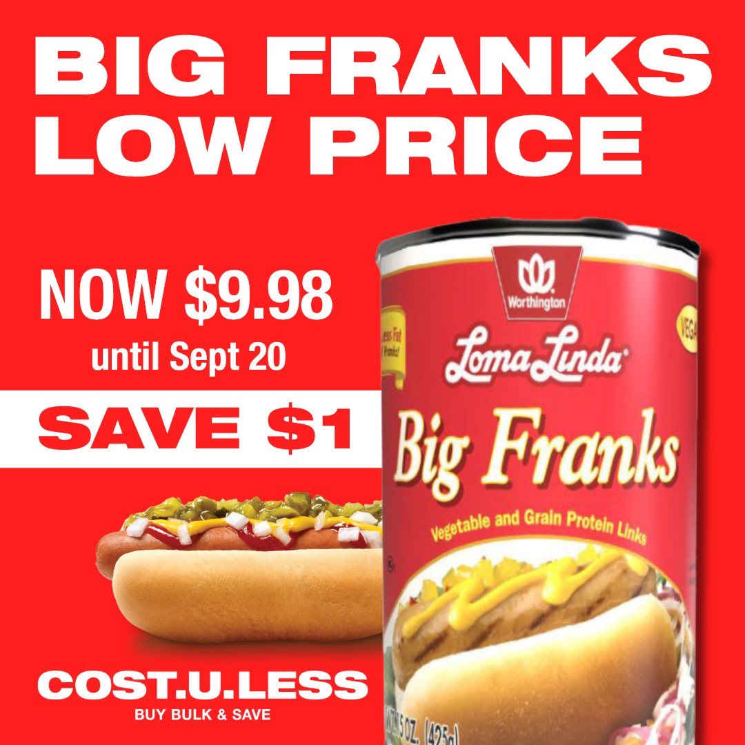 Loma Linda Big Franks – Save $1 Per Can + 10% Off 3+ Cases at Cost U Less Barbados