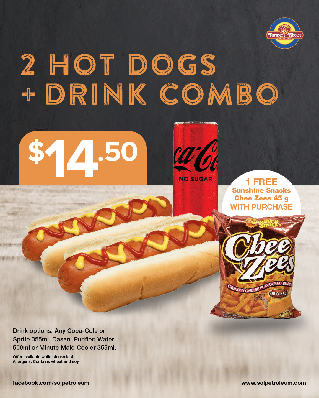 Sol Service Station Great Deals – Biscuits, Hot Dog Combo & Beverages