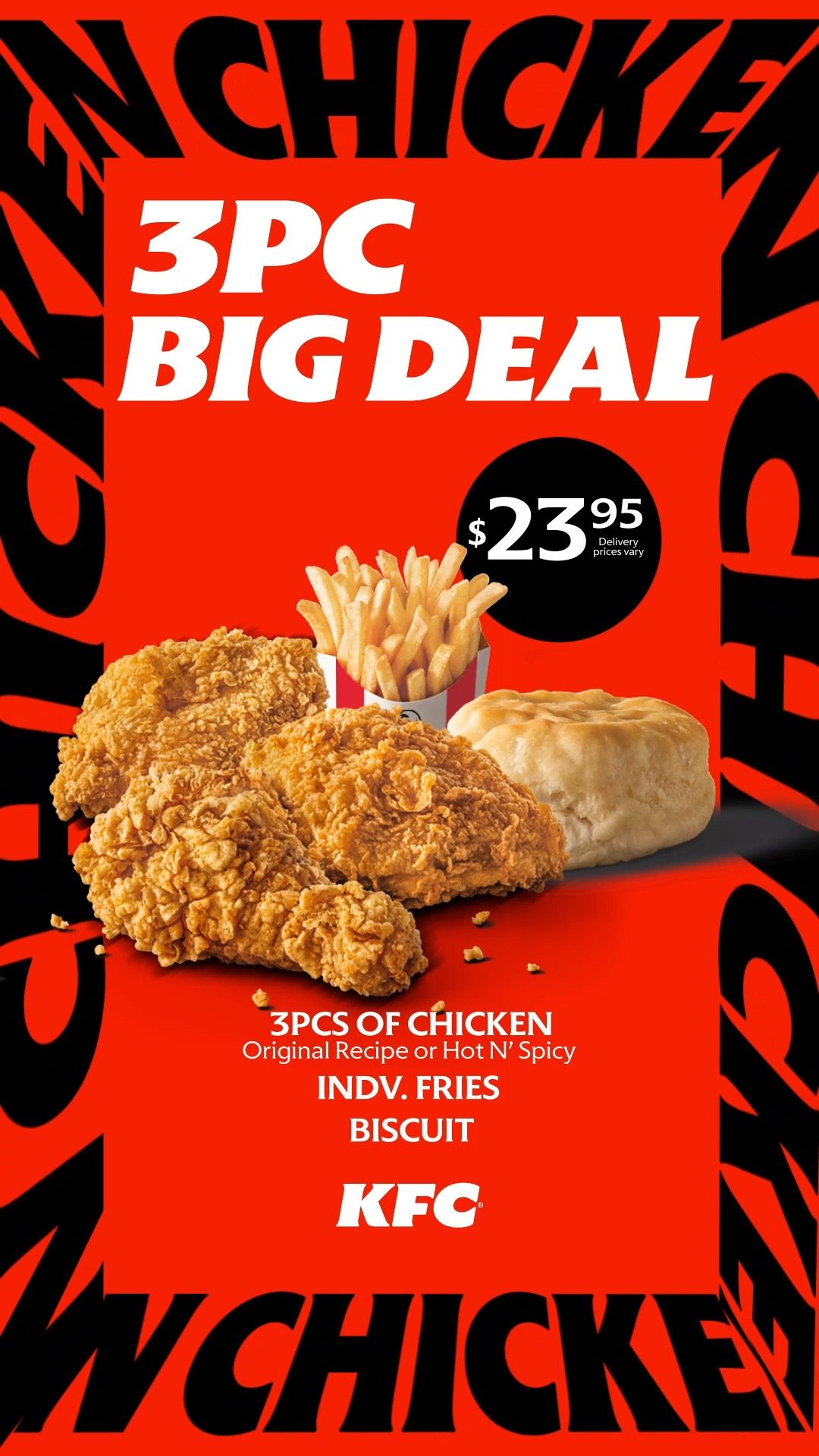 KFC 3PC Big Deal – $23.95