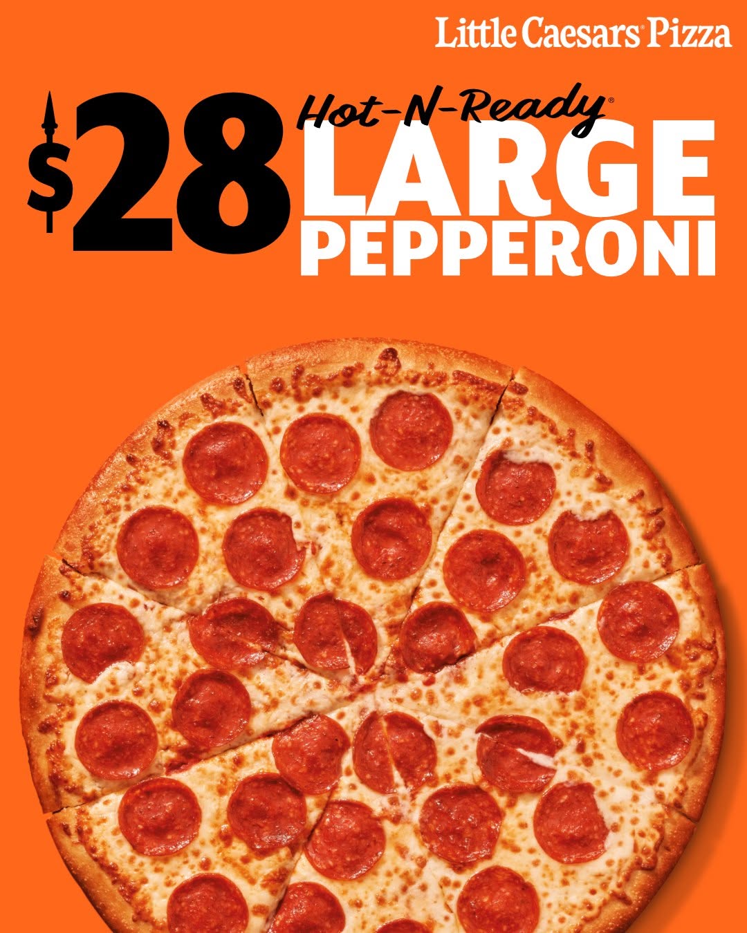 Hot-N-Ready Large Pepperoni Pizza for $28 at Little Caesars Barbados