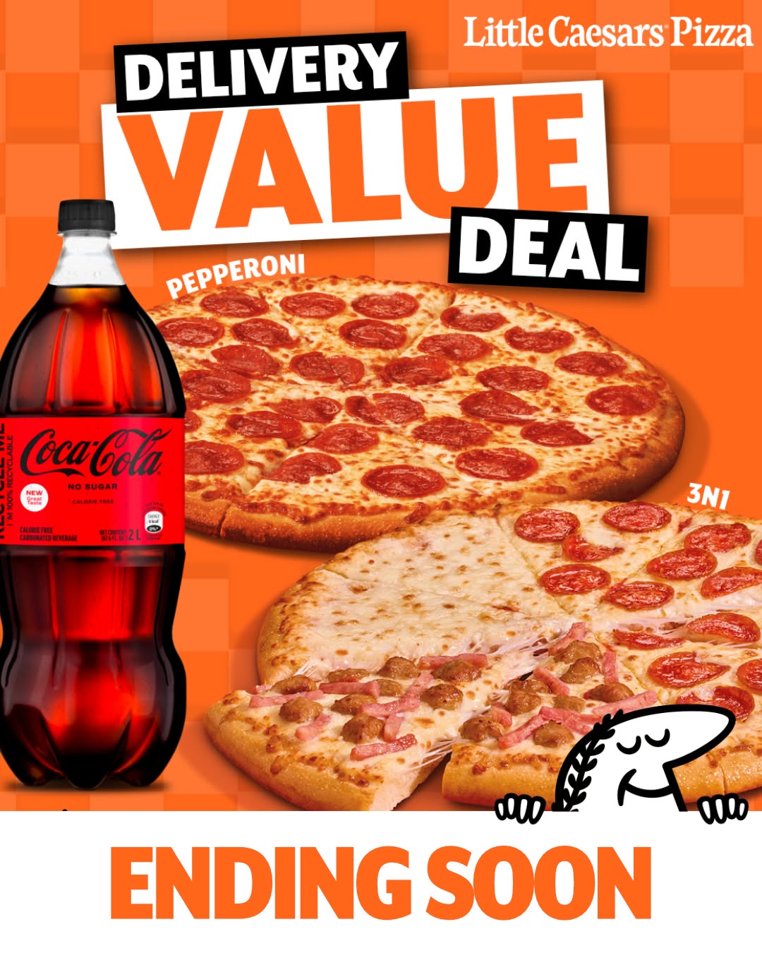 Little Caesars Delivery Value Deal – Large 3N1 + Large Pepperoni + 2L Soda for $70