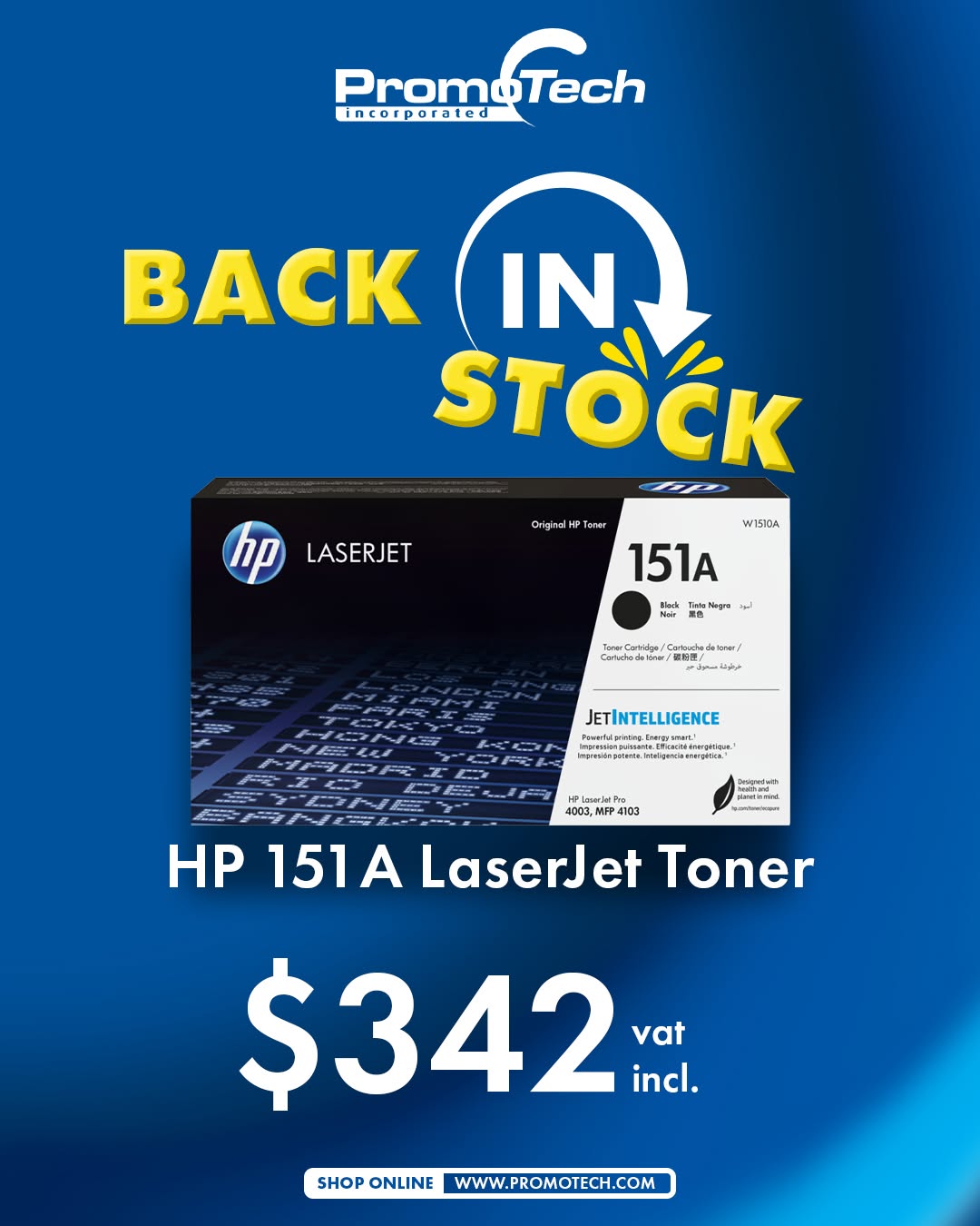 HP 151A LaserJet Toner Back in Stock – $342 VAT Incl.