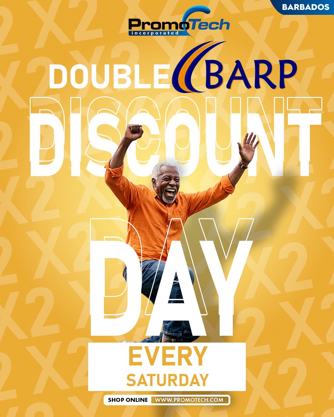 Double BARP Discount Day – Every Saturday at Promotech