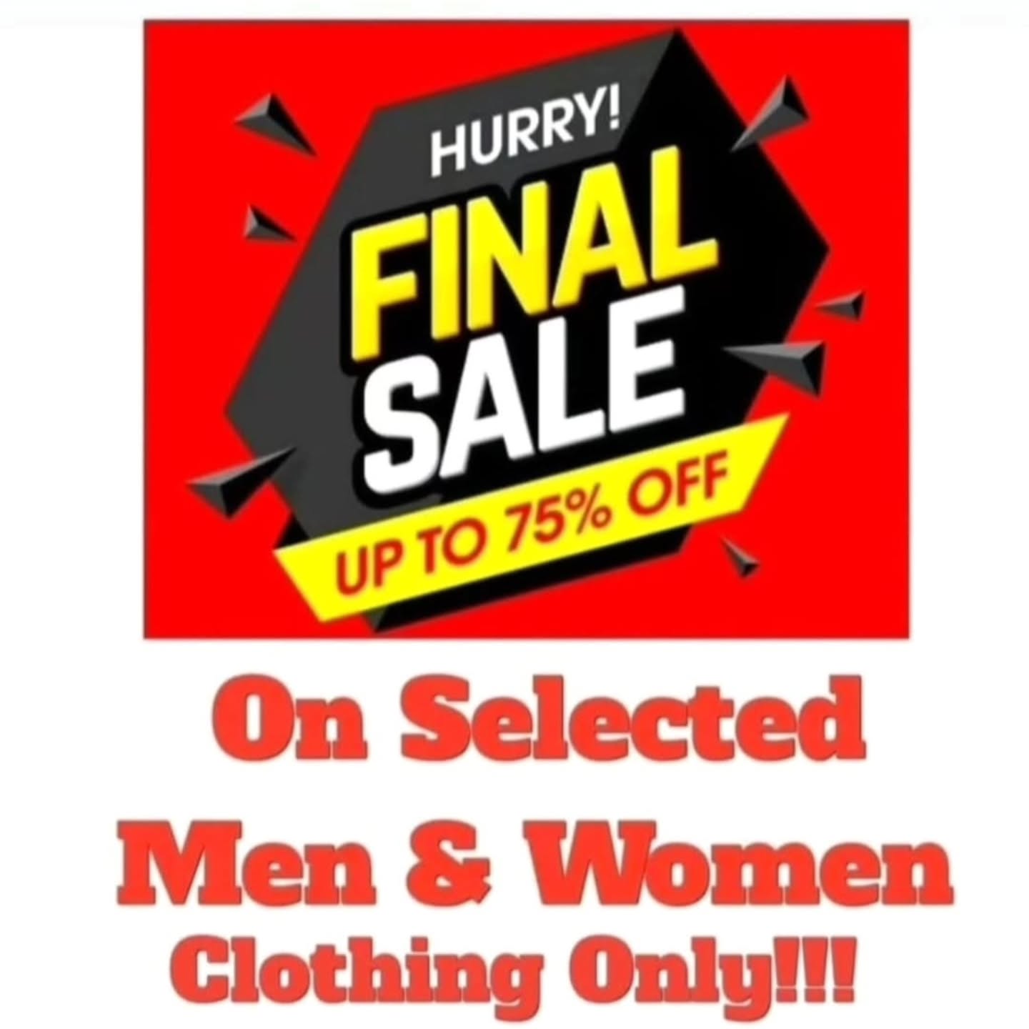 Final Sale: Up to 75% Off Selected Men & Women Clothing
