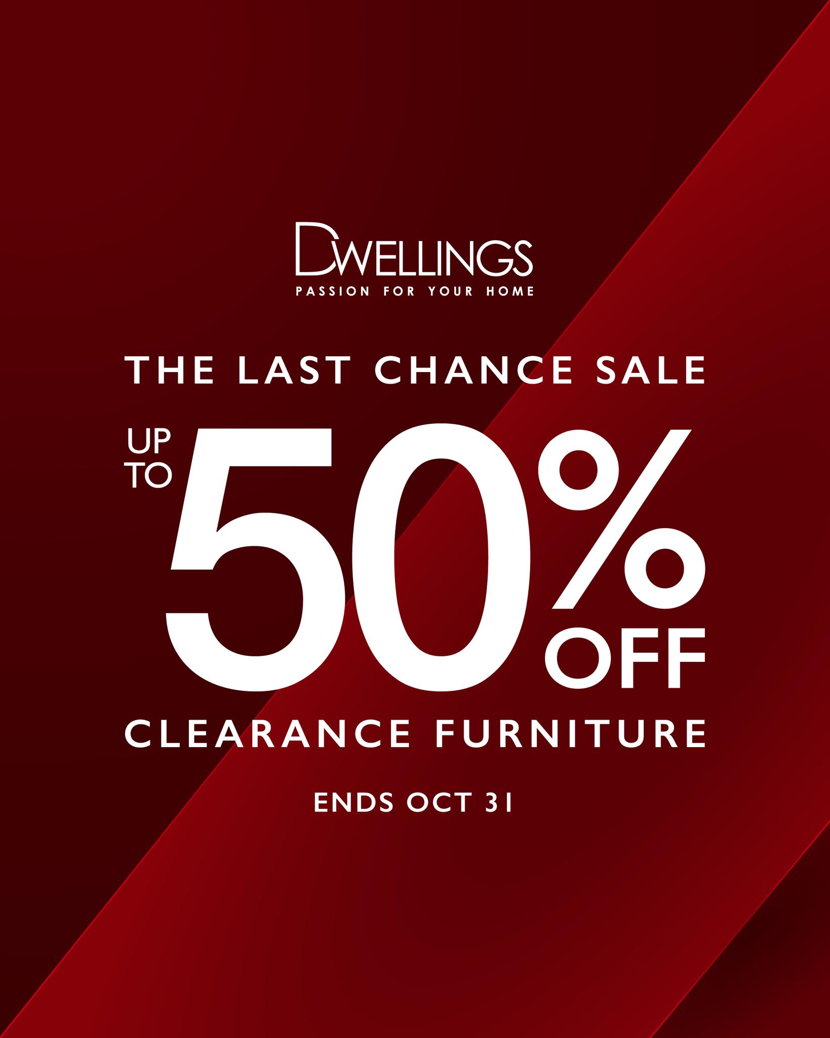 The Last Chance Sale: Up to 50% Off Clearance Furniture at Dwellings