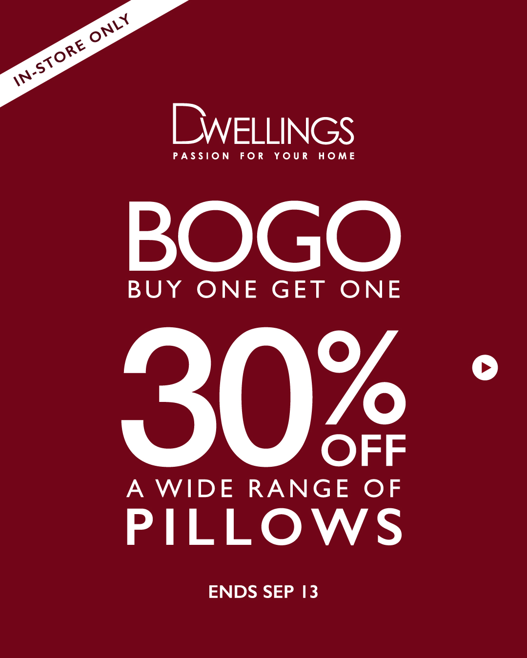 BOGO 30% Off Throw Pillows at Dwellings – In-Store Only