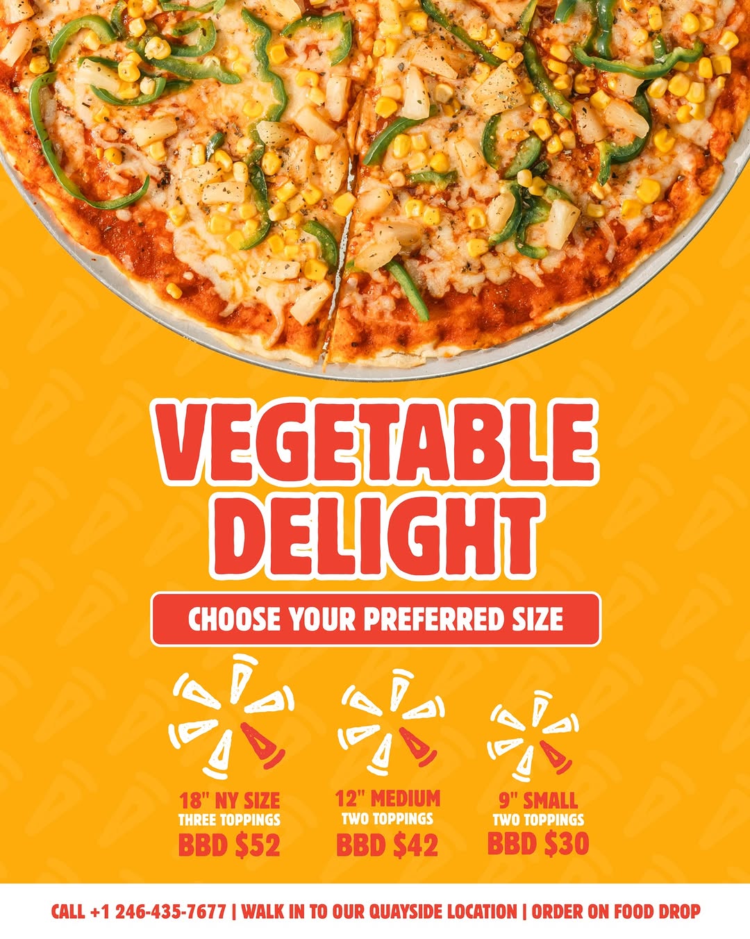 Vegetable Delight Pizza – Choose Your Size from BBD $30