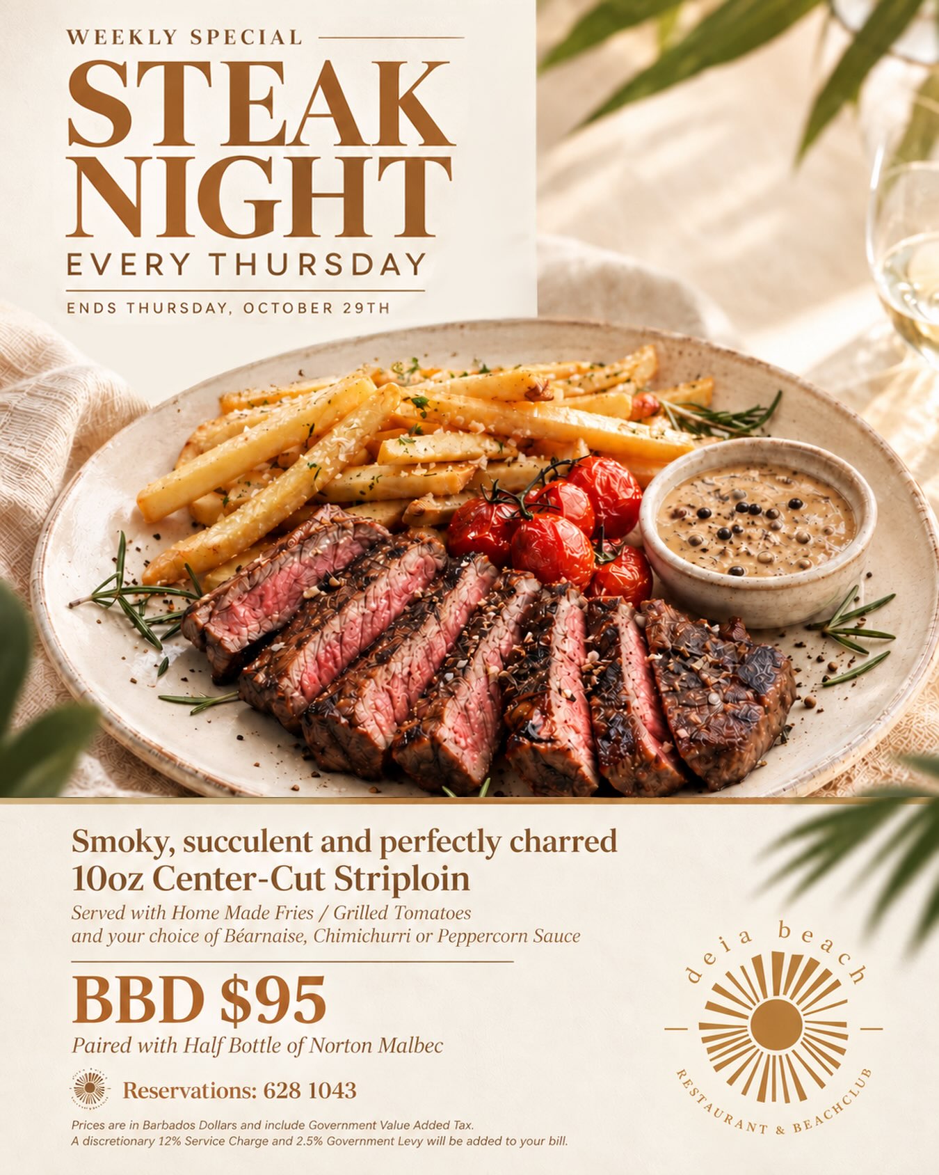 Steak Night Every Thursday – 10oz Striploin + Half Bottle of Malbec for BBD $95