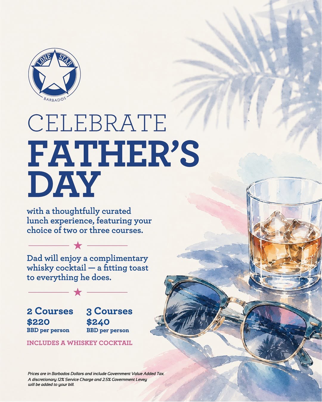 Father's Day Set Lunch Menu at Lone Star Barbados – 2 or 3 Courses with Complimentary Whiskey Cocktail