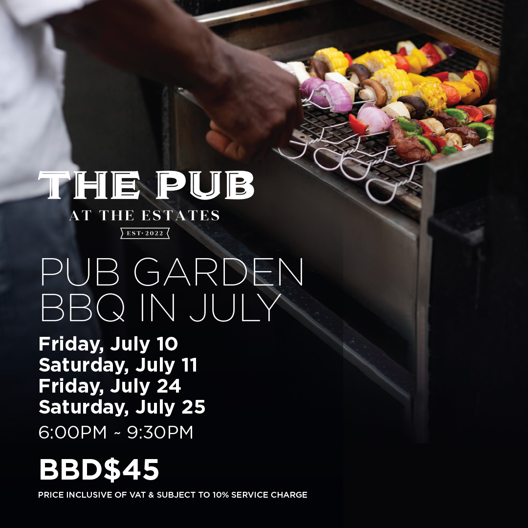 Pub Garden BBQ in July – BBD$45 Per Person