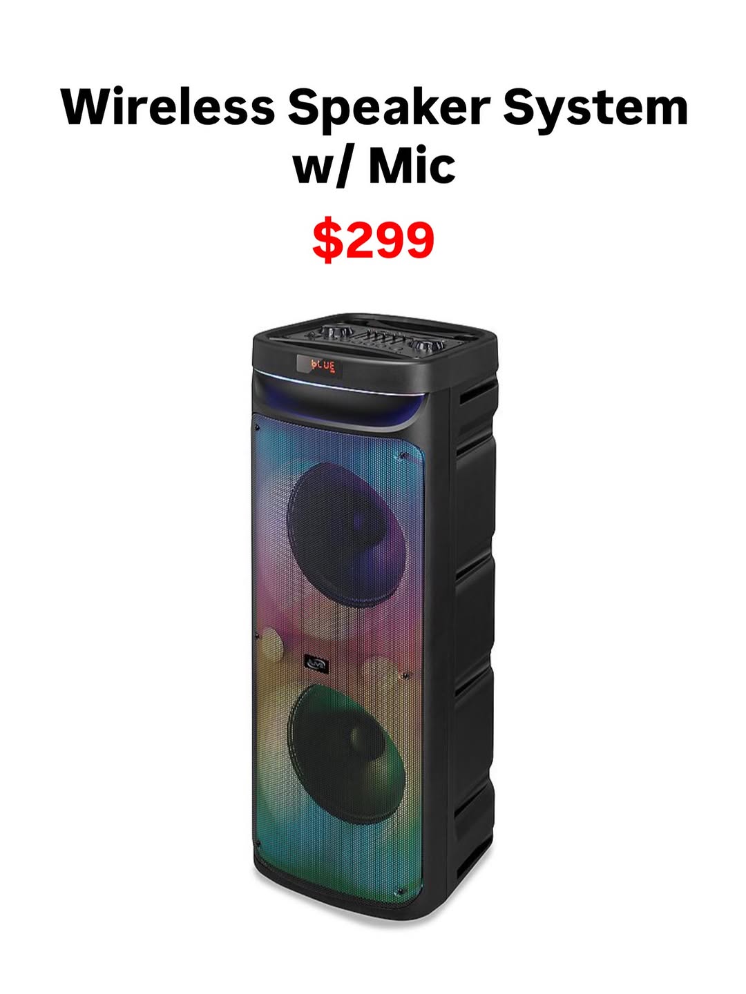 Wireless Speaker System with Mic – $299
