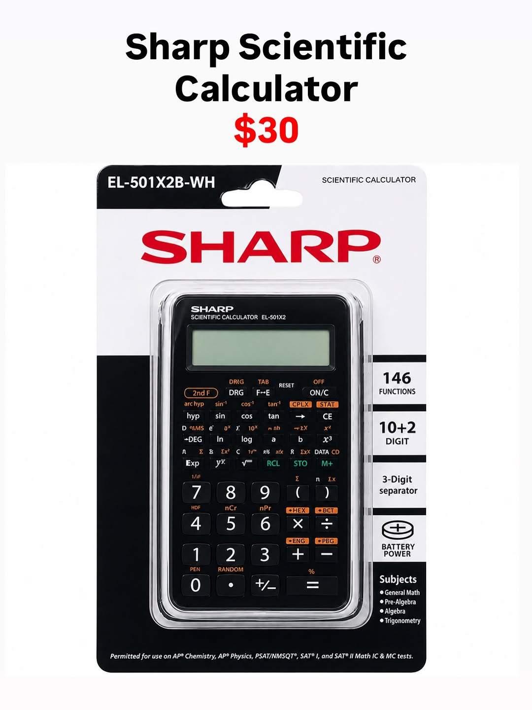 Sharp Scientific Calculator EL-501X2B-WH – $30