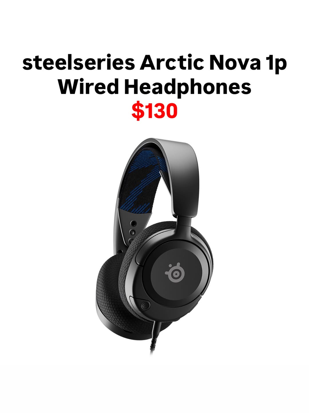 SteelSeries Arctis Nova 1P Wired Headphones – $130