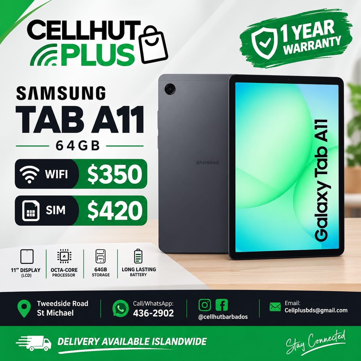 Samsung Galaxy Tab A11 64GB – WiFi $350 / SIM $420