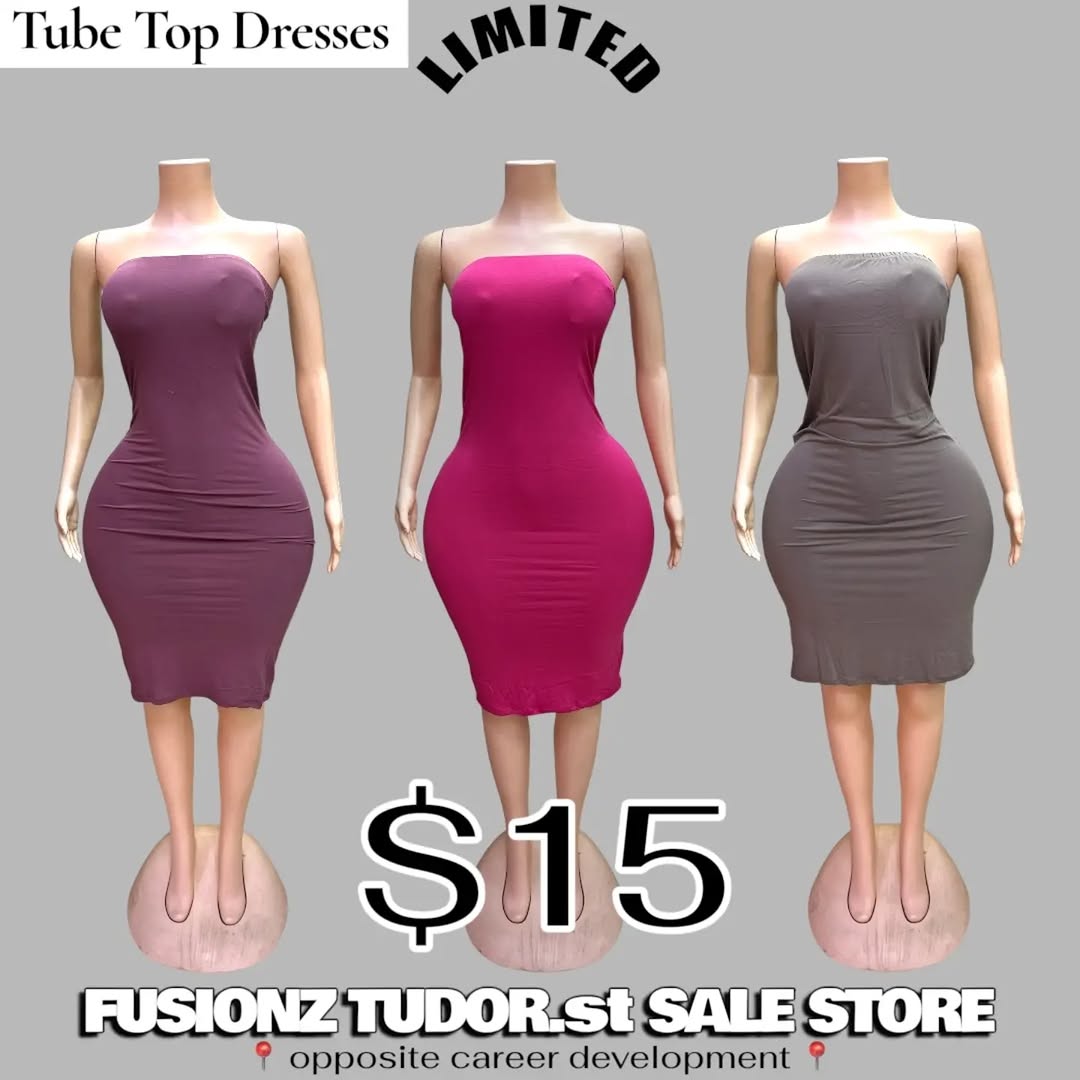 Limited Tube Top Dresses – $15 at Fusionz Tudor Street Sale Store