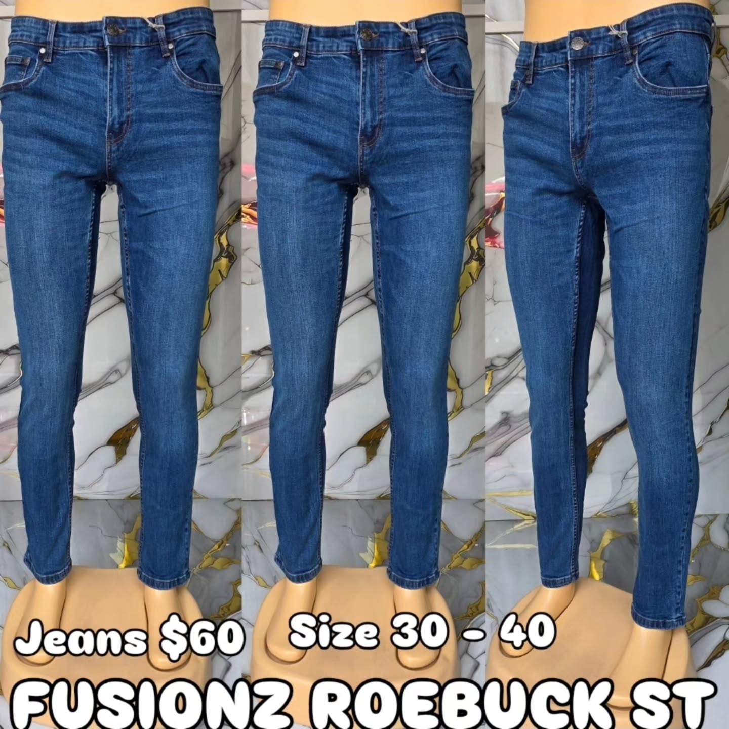 Jeans $60 (Sizes 30-40) at Fusionz Roebuck St