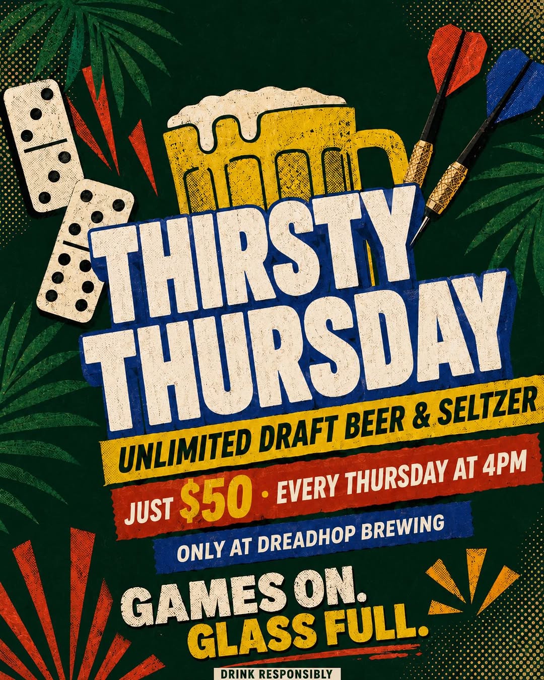 Thirsty Thursday – Unlimited Draft Beer & Seltzer for $50 at DreadHop Brewing