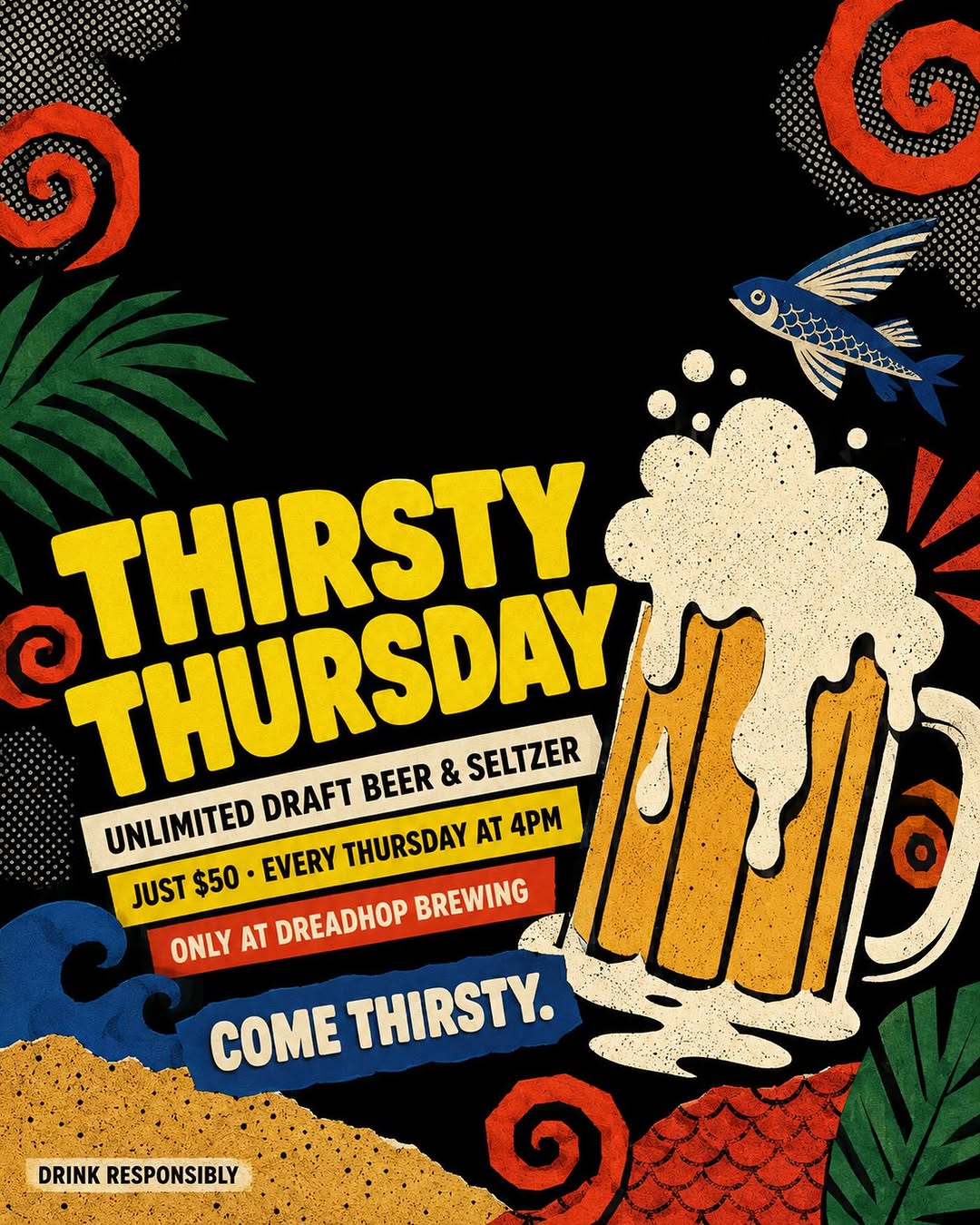 Thirsty Thursday – Unlimited Draft Beer & Seltzer for $50 at DreadHop Brewing