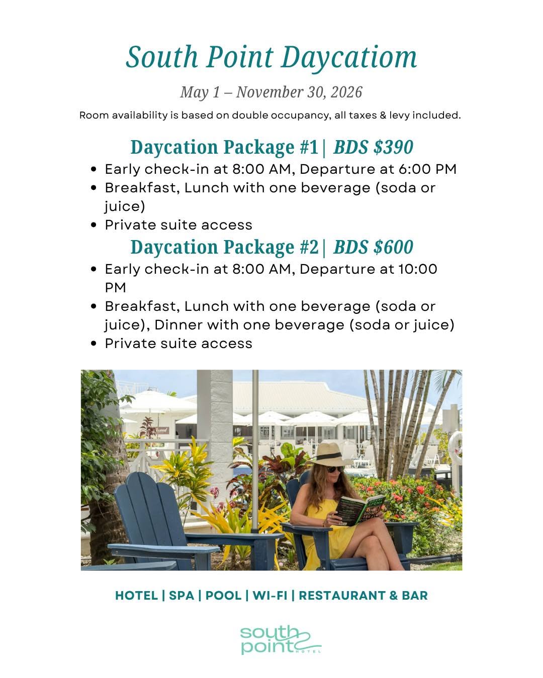South Point Daycation Packages – BDS $390 or $600 (May–Nov 2026)