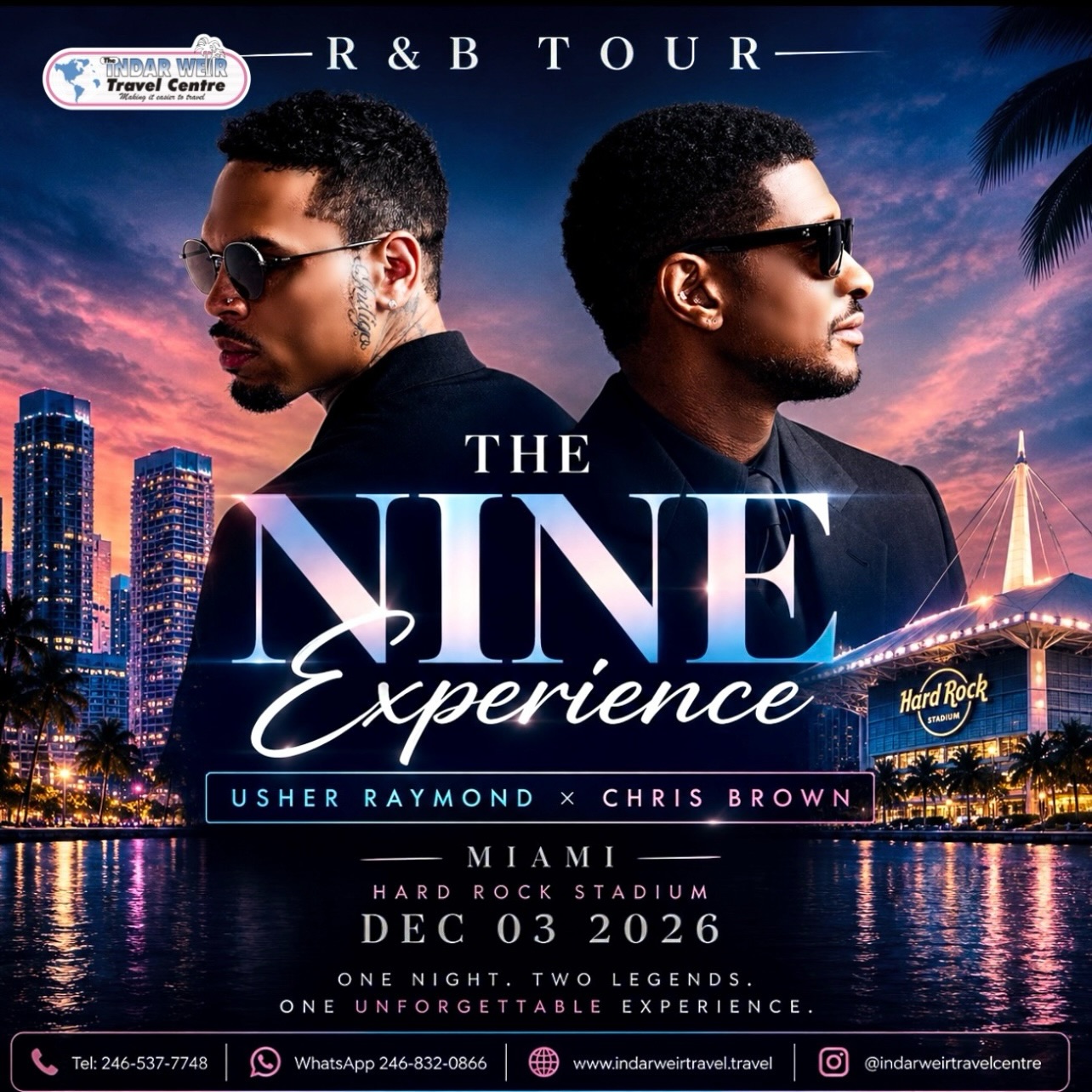 The Nine Experience – Usher & Chris Brown Live in Miami (VIP Package)