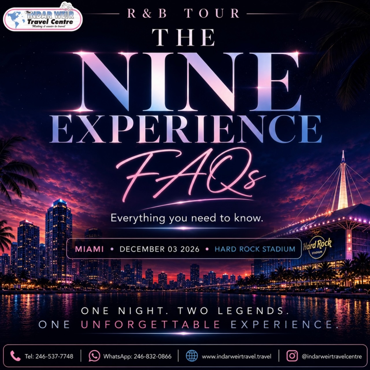 The Nine Experience – Usher × Chris Brown Live in Miami | Dec 3 2026