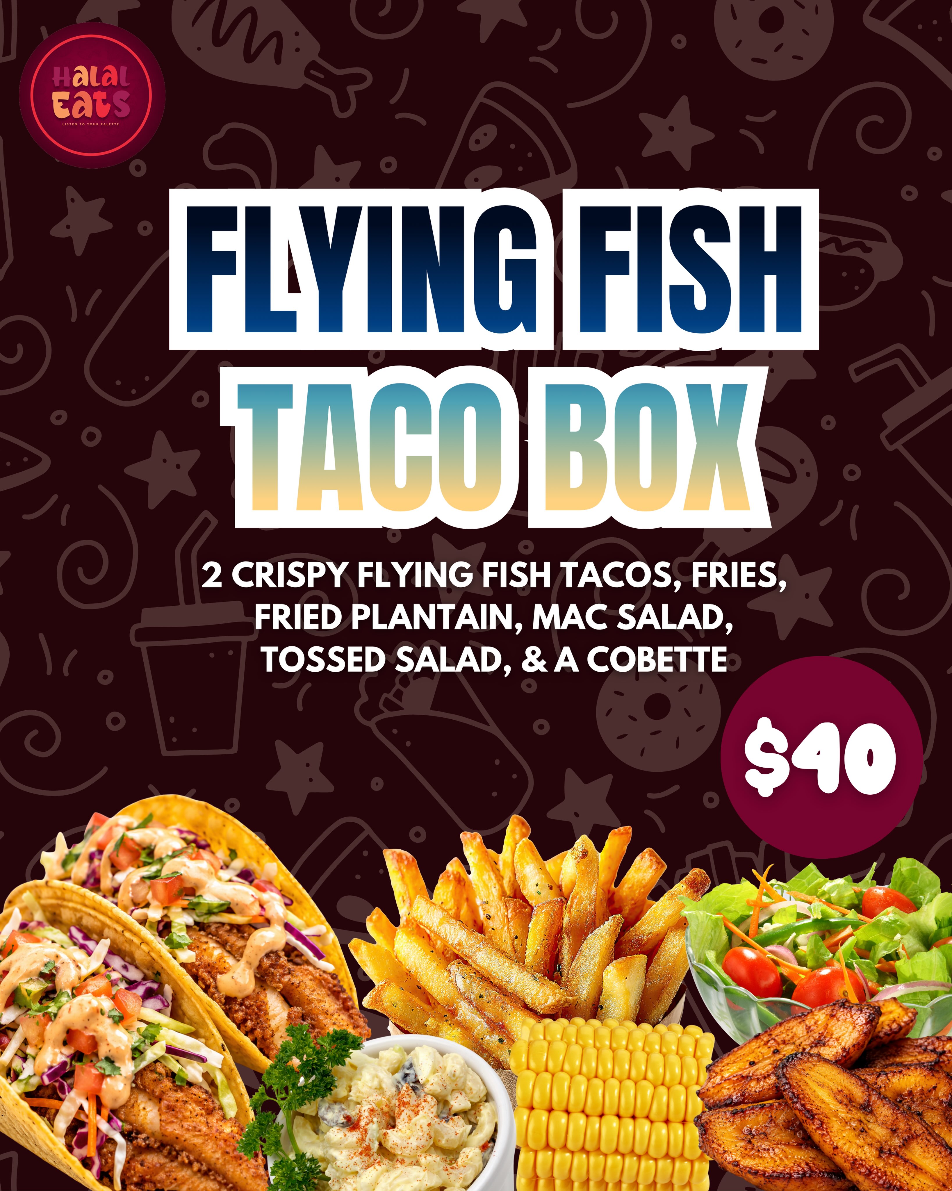 Flying Fish Taco Box – $40 Meal Deal at Halal Eats Barbados