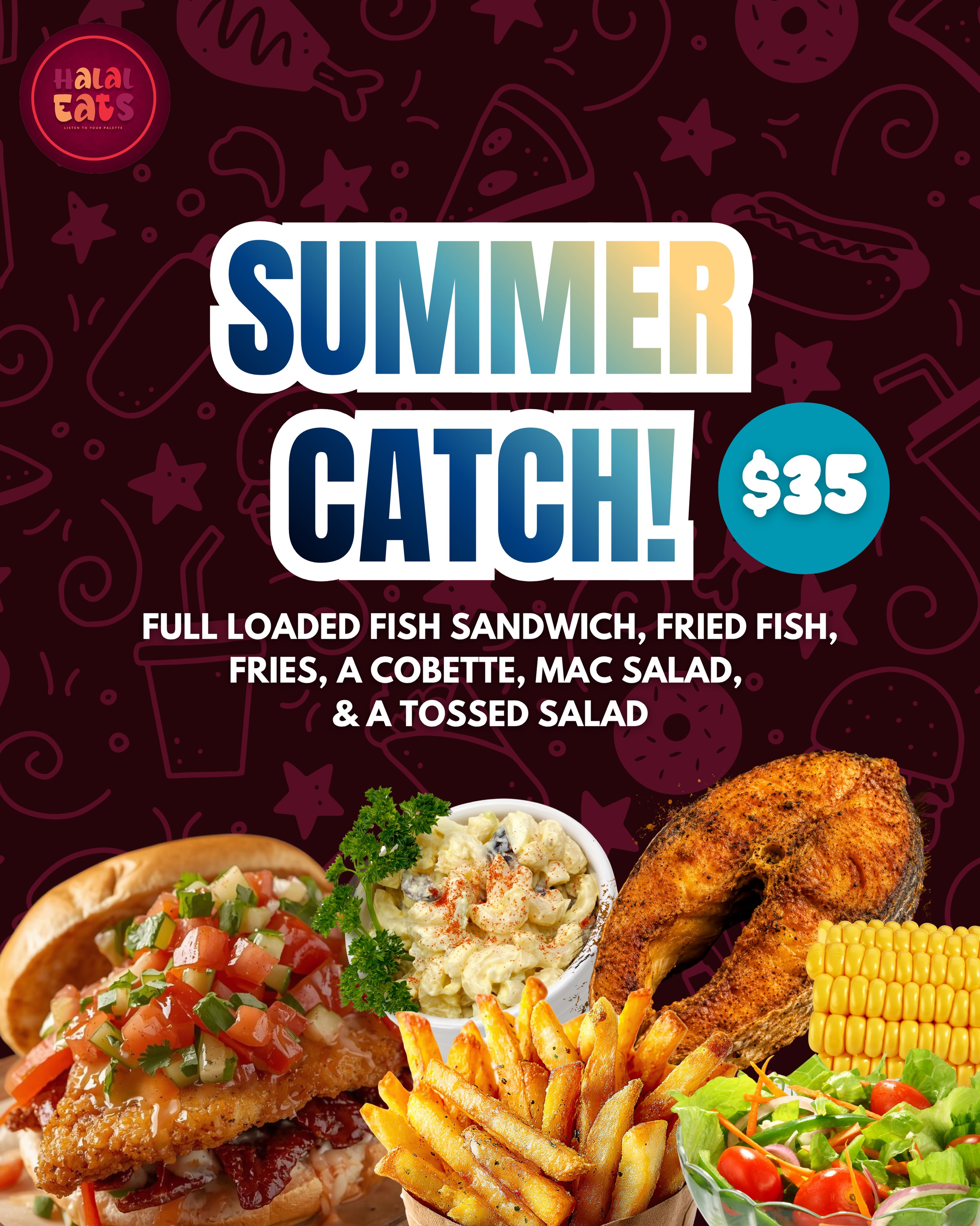Summer Catch Meal Deal – $35 at Halal Eats