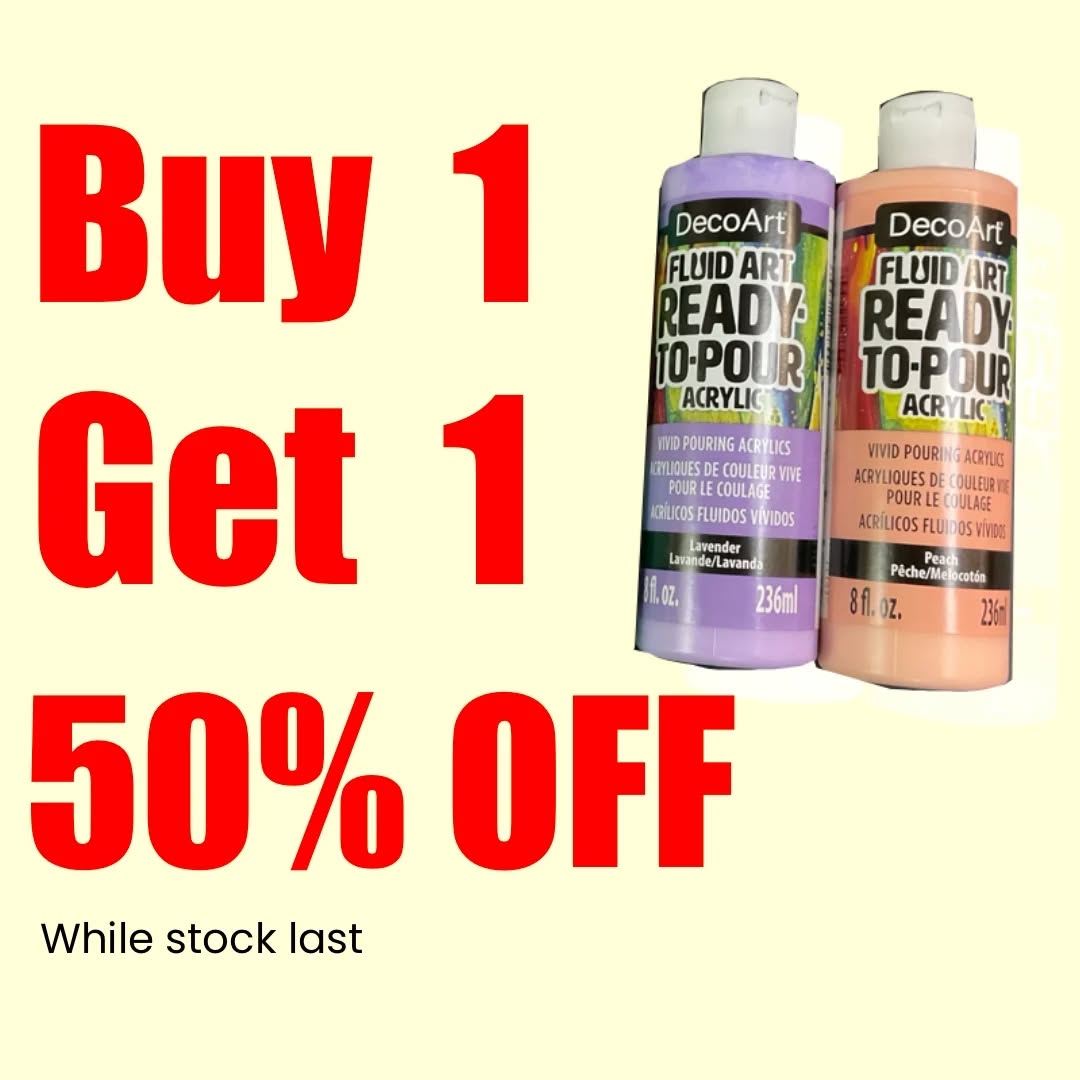 Buy 1 Get 1 50% OFF – DecoArt Ready to Pour Colors