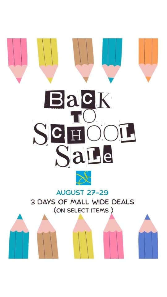 Back-to-School Sale – 3 Days of Mall-Wide Deals at Sheraton Mall