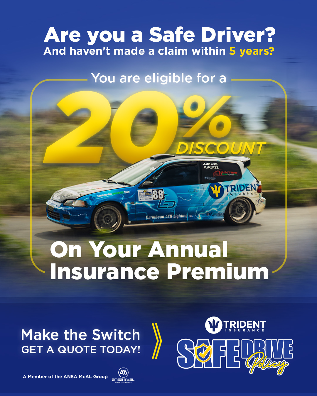 Trident Safe Drive Policy – 20% Off Annual Motor Insurance Premium