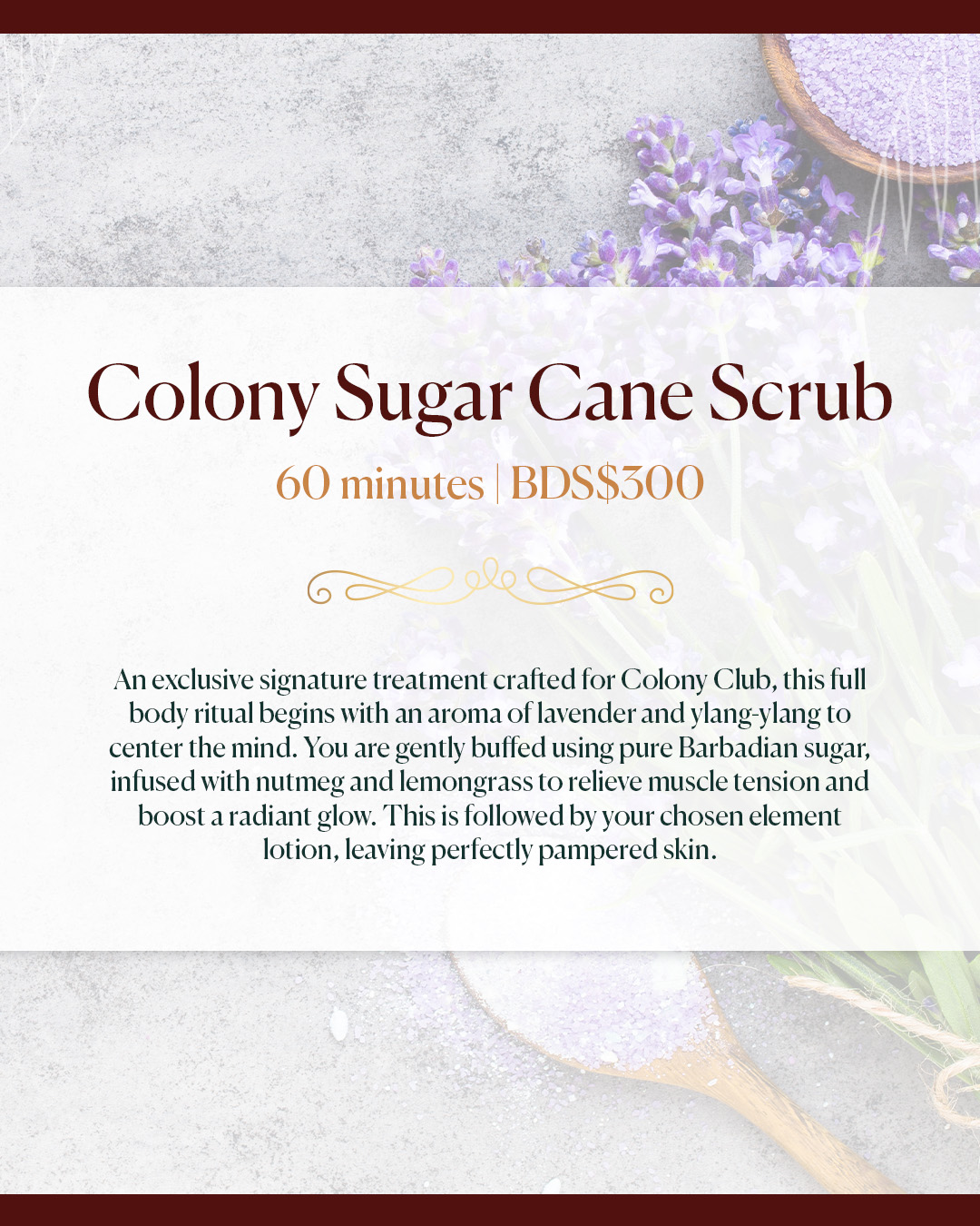 Colony Club July Spa Promotions – Sugar Cane Scrub & Brazilian Wax