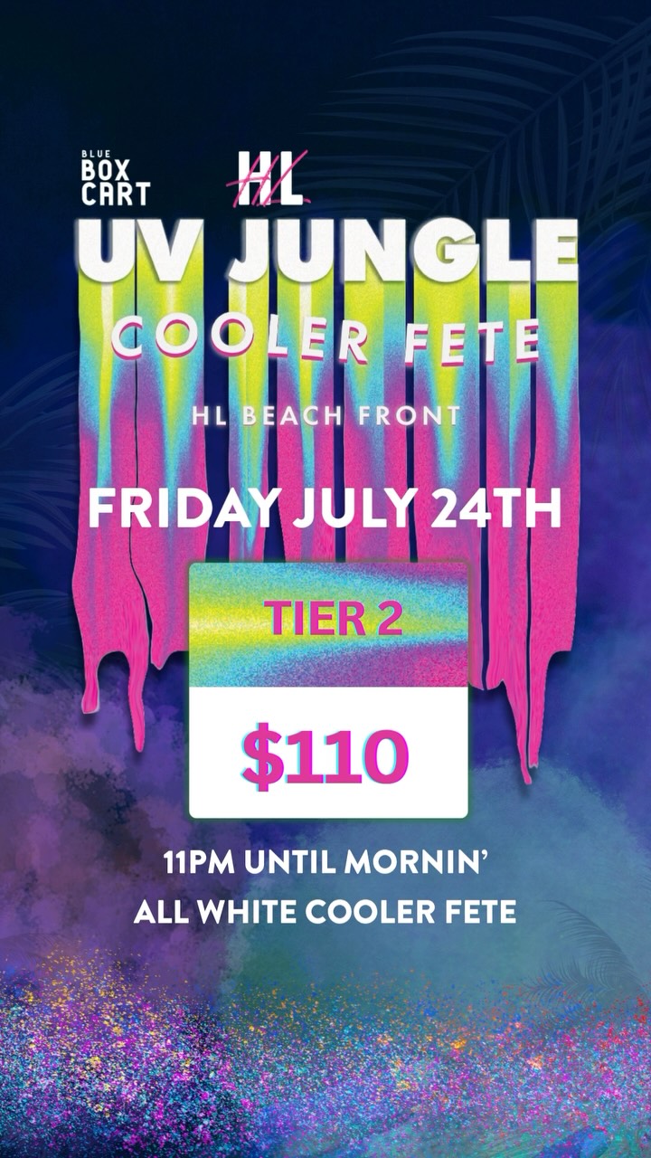 UV Jungle Cooler Fete – Tier 2 Tickets Now $110