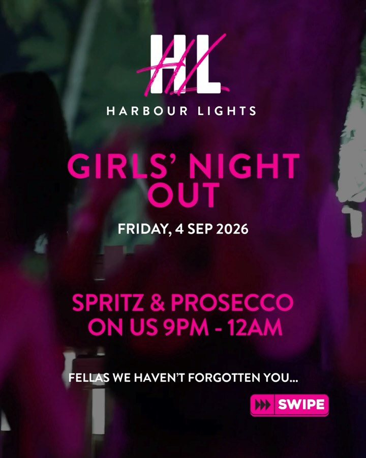 Girls' Night Out & Rude Boy Night at Harbour Lights – Friday 4 Sep 2026