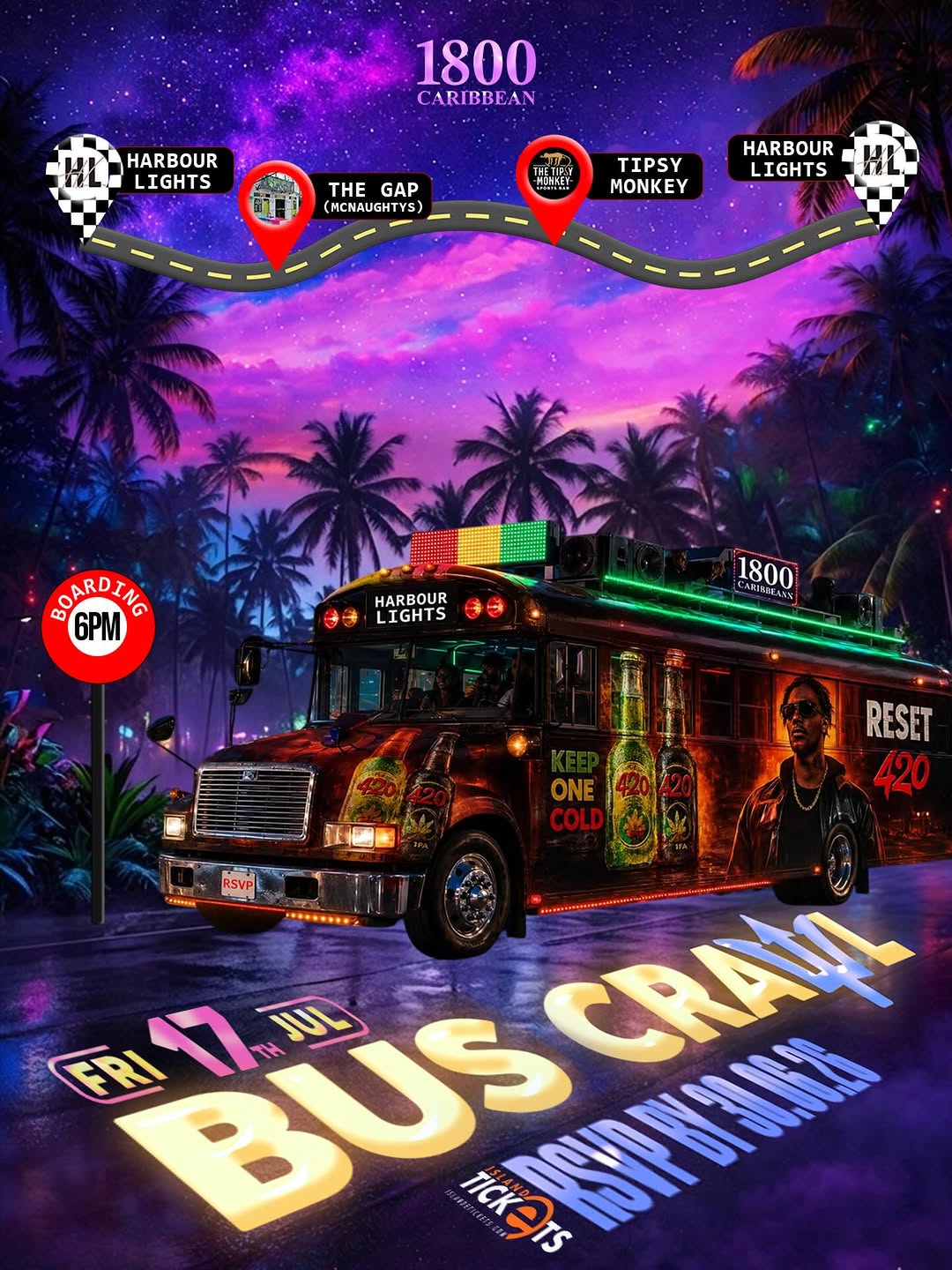 1800 Bus Crawl – Crop Over Edition ft. 420 The Rebel | Fri 17th July