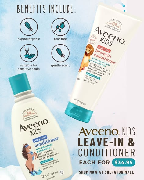Aveeno Kids Hair Care – Shampoo, Conditioner & Leave-In Conditioner at $34.95 Each