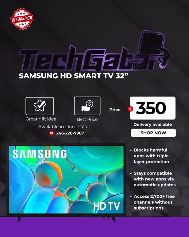 Samsung HD Smart TV 32" - $350 at Tech Gator Barbados