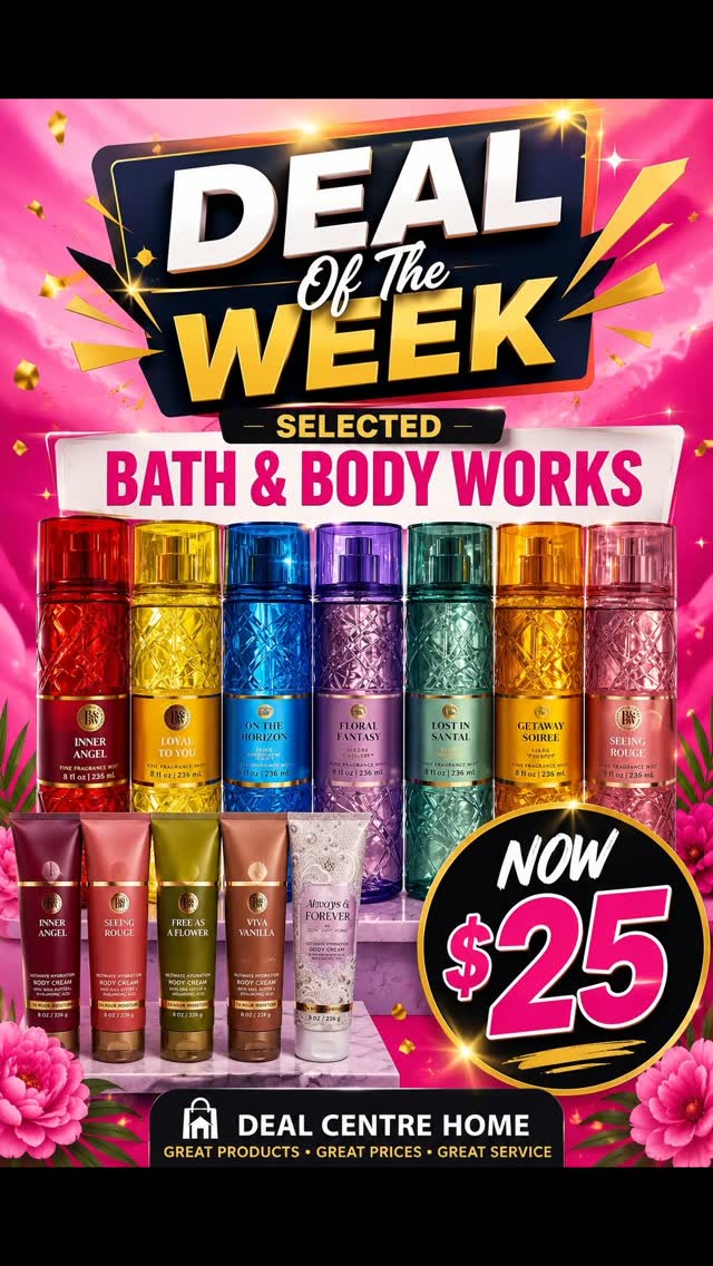 Deal of the Week: Selected Bath & Body Works Now $25