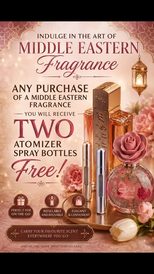 Free 2 Atomizer Spray Bottles with Middle Eastern Fragrance Purchase
