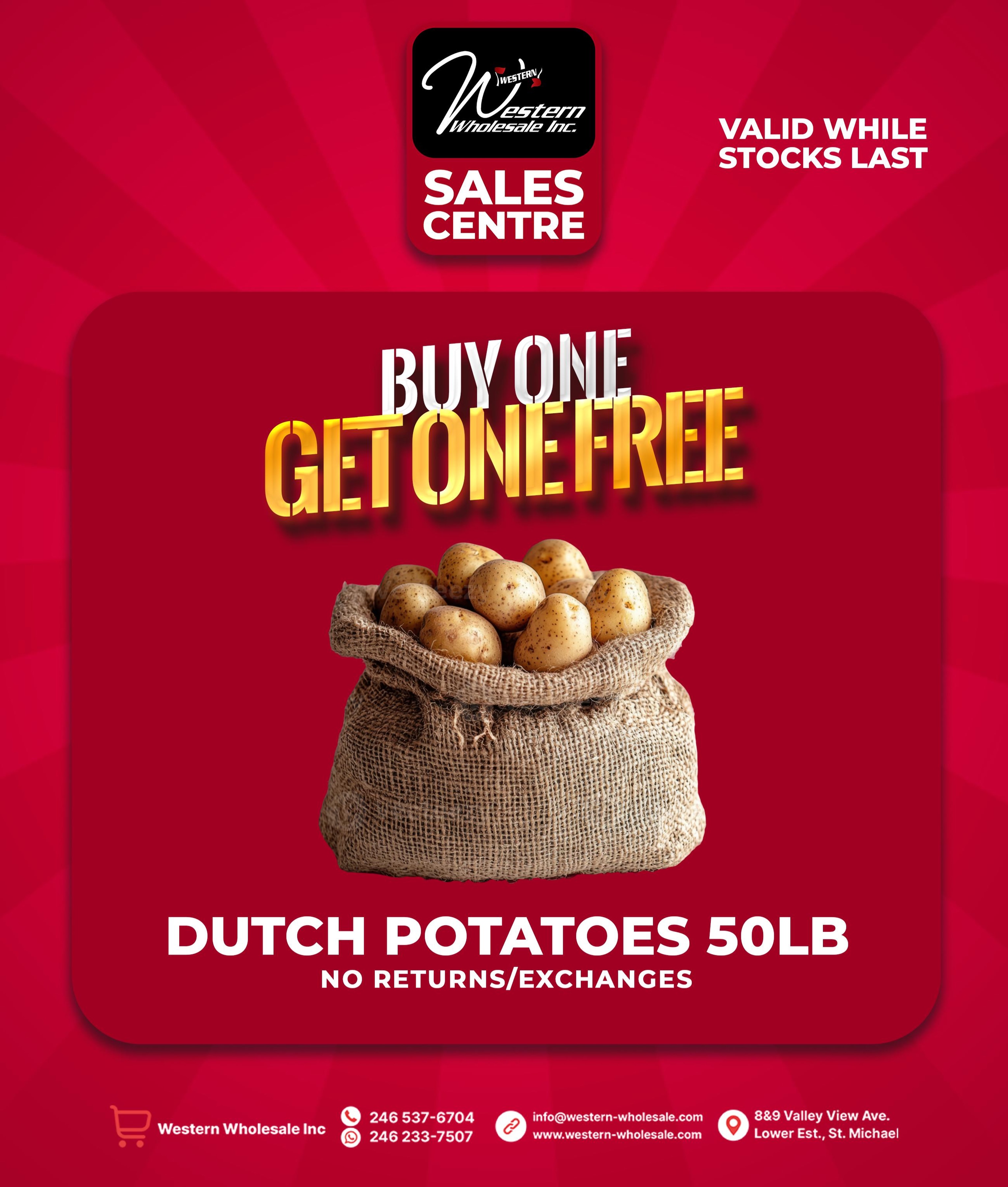 Buy One Get One Free: 50lb Dutch Potatoes at Western Sales Centre