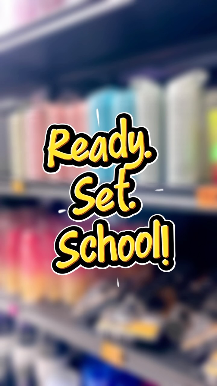 Ready. Set. School! – Spend $50+ to Win Weekly Vouchers & Grand Prize Draws